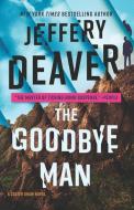 The Goodbye Man di Jeffery Deaver edito da THORNDIKE PR