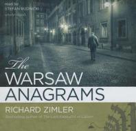 The Warsaw Anagrams di Richard Zimler edito da Blackstone Audiobooks