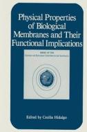 Physical Properties of Biological Membranes and Their Functional Implications edito da Springer US