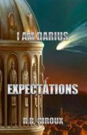 Expectations: I Am Darius di Prof R. R. Giroux edito da Createspace
