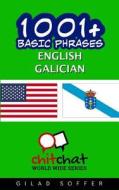1001+ Basic Phrases English - Galician di Gilad Soffer edito da Createspace