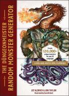 Dungeonmeister: The Random Monster Generator: A Mix-And-Match RPG Flipbook di Jef Aldrich, Jon Taylor edito da ADAMS MEDIA