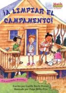 A Limpiar el Campamento! = Clean Sweep Campers di Lucille Recht Penner edito da Kane Press
