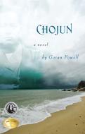 Chojun di Goran Powell edito da YMAA Publication Center