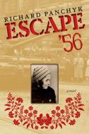 Escape '56 di Richard Panchyk edito da TRIANGLE SQUARE