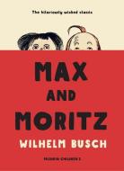 Max and Moritz di Wilhelm Busch edito da Pushkin Children's Books