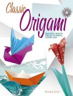 Origami di Monika CILMI edito da ARCTURUS PUB