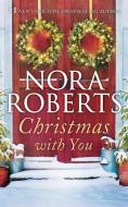 Christmas With You di NORA ROBERTS edito da Brilliance Audio