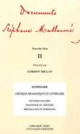 Documents Stephane Mallarme - Nouvelle Serie II di Stephane Mallarme edito da KLINCKSIECK