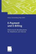 E-Payment und E-Billing di Marius Dannenberg edito da Gabler Verlag