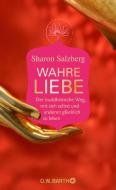 Wahre Liebe di Sharon Salzberg edito da Barth O.W.
