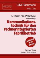 Kommunikationstechnik für den rechnerintegrierten Fabrikbetrieb edito da Springer Berlin Heidelberg