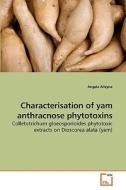 Characterisation of yam anthracnose phytotoxins di Angela Alleyne edito da VDM Verlag