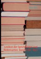Lexikon der Sprichwörter und Redensarten  Band 8 (Di - Du ) di René Dick edito da Books on Demand