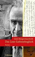 Das Lese-Liebeseheglück di Giwi Margwelaschwili edito da Verbrecher Verlag