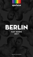 Spartacus Berlin Gay Guide 2017 di Matthes Ronny edito da Salzgeber + Co. Medien Gm