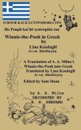 Ho Pouph kai he syntrophia tou Winnie-the-Pooh in Greek translated by Lina Kasdagle di A. A. Milne edito da Ishi Press