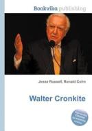Walter Cronkite edito da Book On Demand Ltd.