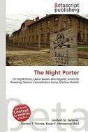 The Night Porter di Lambert M. Surhone, Miriam T. Timpledon, Susan F. Marseken edito da Betascript Publishing