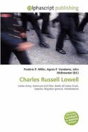 Charles Russell Lowell edito da Betascript Publishing