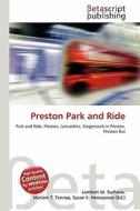 Preston Park and Ride edito da Betascript Publishing