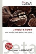 Gloydius Saxatilis edito da Betascript Publishing