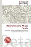 Delfim Moreira, Minas Gerais edito da Betascript Publishing