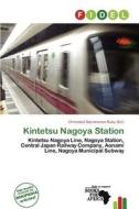 Kintetsu Nagoya Station edito da Fidel