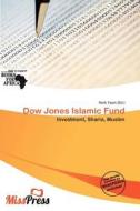 Dow Jones Islamic Fund edito da Miss Press