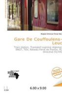Gare de Couffoulens-Leuc edito da Fer Publishing