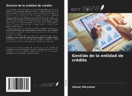 Gestión de la entidad de crédito di Alexej Maxurow edito da Ediciones Nuestro Conocimiento