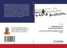 Interpersonal Communication di Osir Otteng edito da LAP LAMBERT Academic Publishing