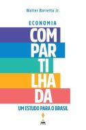 ECONOMIA COMPARTILHADA edito da Casa Editorial