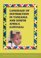 Language Of Instruction In Tanzania And South Africa (loitasa) edito da E & D Ltd.