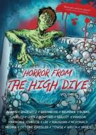 Horror From The High Dive: Volume 2 di Peter L. Harmon edito da LIGHTNING SOURCE INC