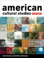 American Cultural Studies: A Reader edito da OXFORD UNIV PR