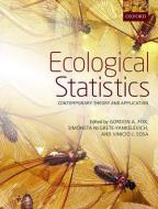 Ecological Statistics di Gordon A. Fox edito da OUP Oxford