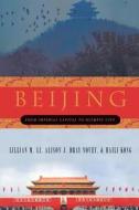 Beijing Asia Only di Lillian M. Li, Alison J. Dray-Novey edito da Palgrave