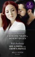 From One Night To Desert Queen / Off-Limits To The Crown Prince di Pippa Roscoe, Kali Anthony edito da HarperCollins Publishers
