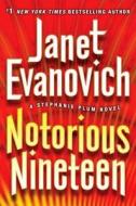 Notorious Nineteen di Janet Evanovich edito da Random House Audio Publishing Group
