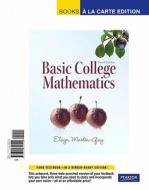 Basic College Mathematics di Elayn Martin-Gay edito da Addison Wesley Longman
