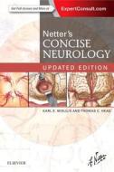 Netter's Concise Neurology Updated Edition di Karl E. Misulis, Thomas C. Head edito da Elsevier - Health Sciences Division