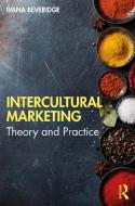 Intercultural Marketing di Ivana Beveridge edito da Taylor & Francis Ltd