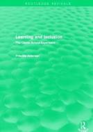 Learning and Inclusion di Priscilla Alderson edito da Taylor & Francis Ltd
