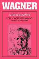 Wagner di Curt Von Westernhagen, Curt V. Westernhagen edito da Cambridge University Press