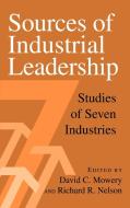 Sources of Industrial Leadership edito da Cambridge University Press