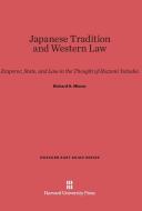 Japanese Tradition and Western Law di Richard H. Minear edito da Harvard University Press