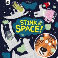 Stink In Space! di Mike Henson edito da Frances Lincoln Publishers Ltd