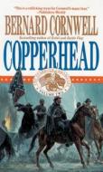Copperhead: Ball S Bluff, 1862 di Bernard Cornwell edito da Blackstone Audiobooks