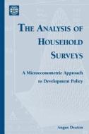 The Analysis of Household Surveys di Angus Deaton edito da World Bank Group Publications